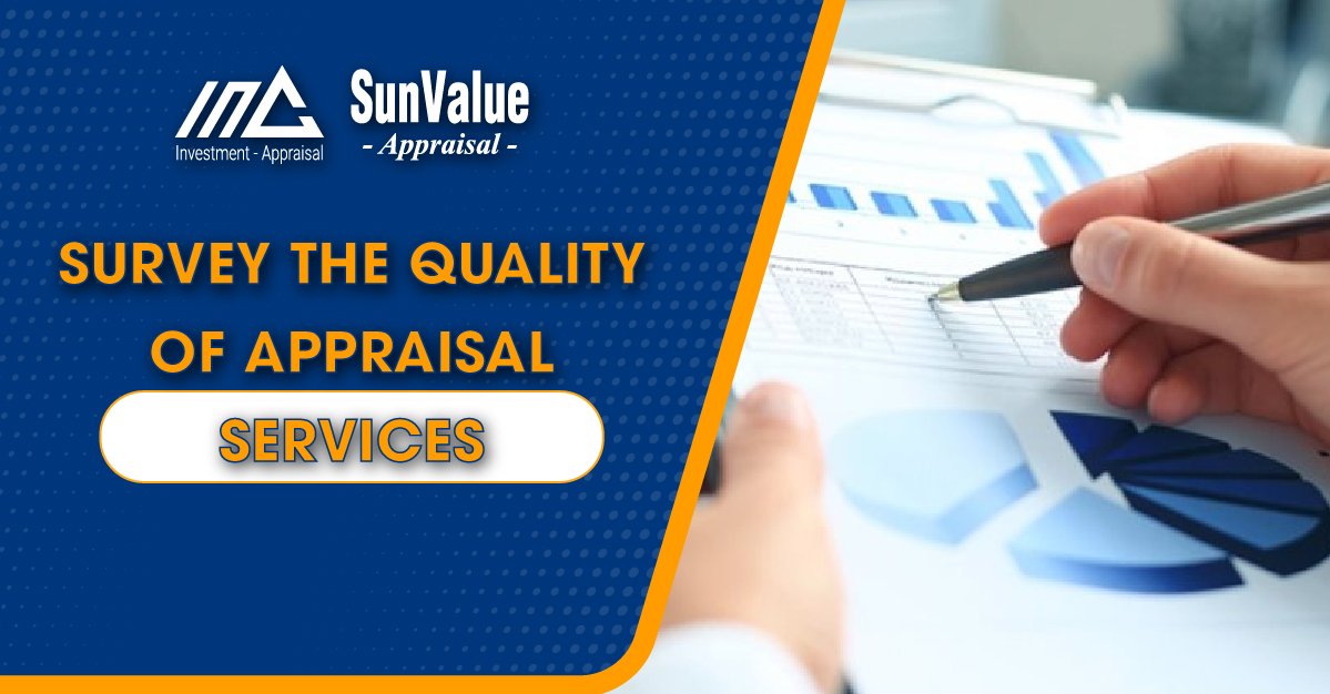 SURVEY THE QUALITY OF APPRAISAL SERVICES