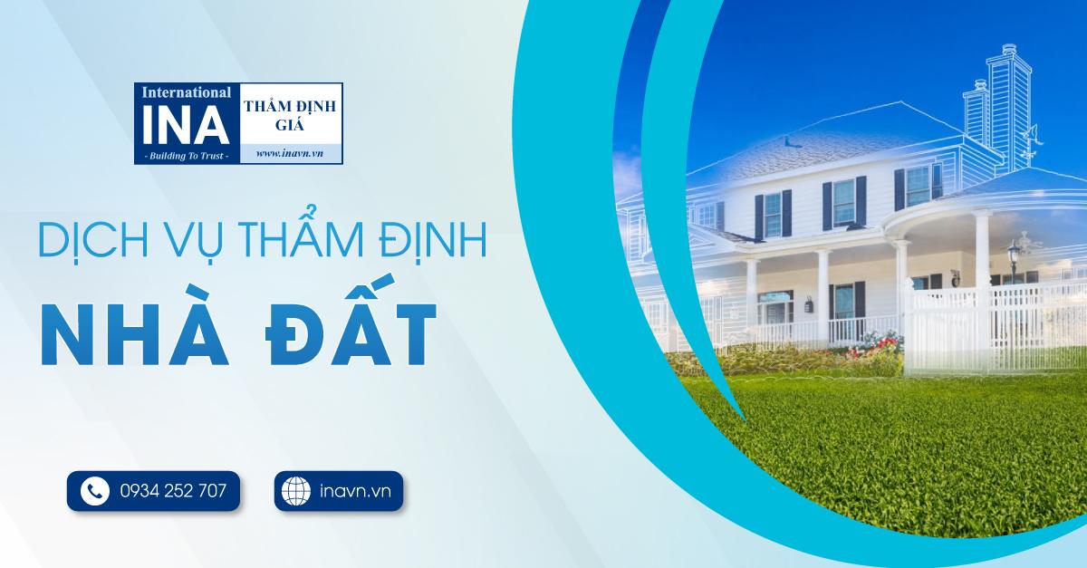 DỊCH VỤ THẨM ĐỊNH NHÀ ĐẤT