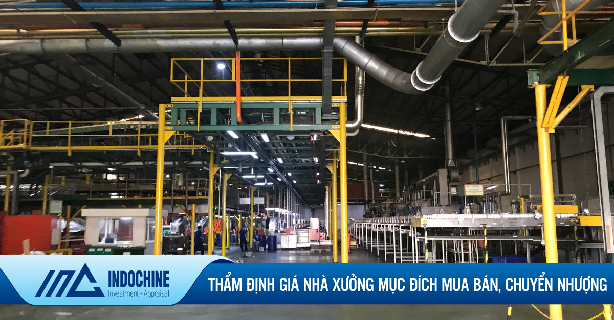 THẨM ĐỊNH GIÁ NHÀ XƯỞNG MỤC ĐÍCH MUA BÁN, CHUYỂN NHƯỢNG