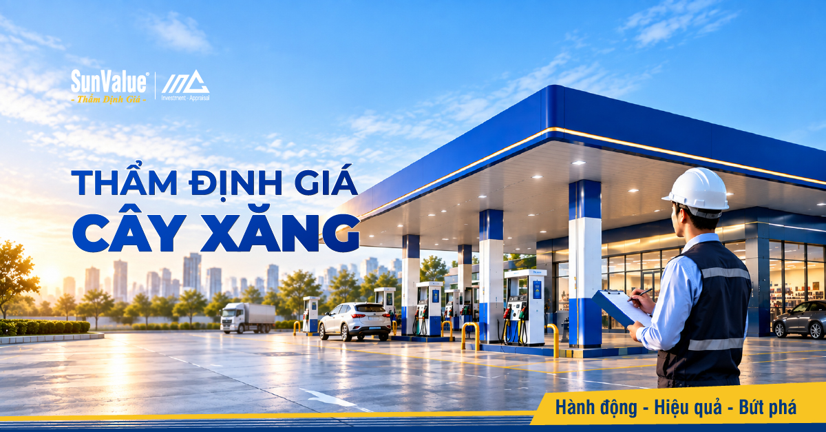 Thẩm định giá cây xăng: phạm vi tài sản và cách xác định giá