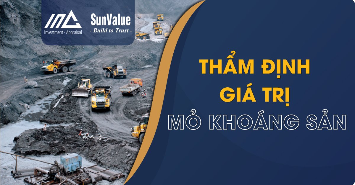 THẨM ĐỊNH GIÁ TRỊ MỎ KHOÁNG SẢN