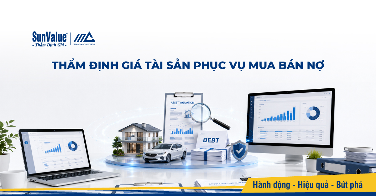 Thẩm định giá tài sản phục vụ mua bán nợ giữa các ngân hàng
