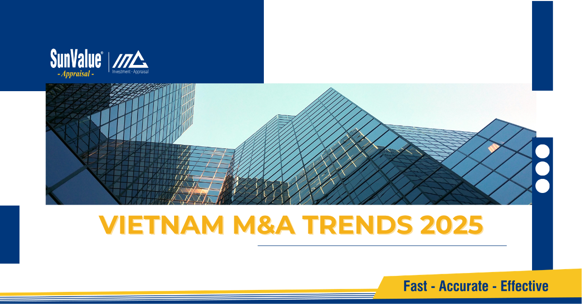 Vietnam M&A trends 2025: Which industries lead the market?