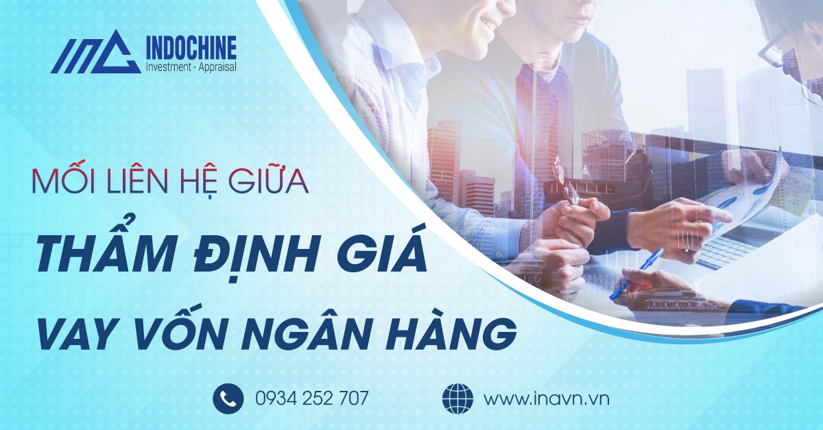 Mối Liên Hệ Giữa Thẩm Định Giá Và Vay Vốn Ngân Hàng