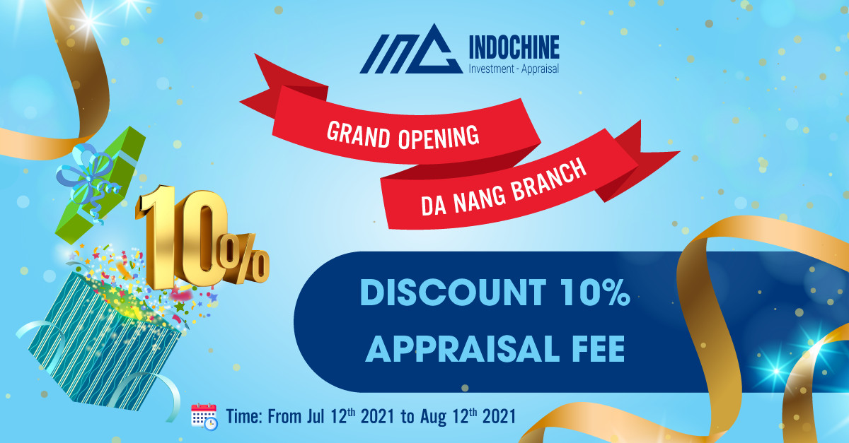 GRAND OPENING DA NANG BRANCH - DISCOUNT 10% APPRAISAL FEE
