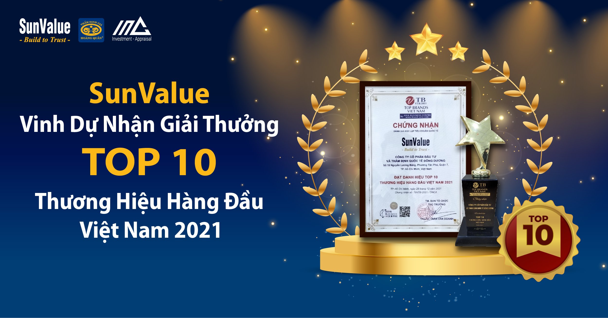 SUNVALUE VINH DỰ NHẬN GIẢI THƯỞNG “ TOP 10 THƯƠNG HIỆU THẨM ĐỊNH GIÁ HÀNG ĐẦU VIỆT NAM 2021”