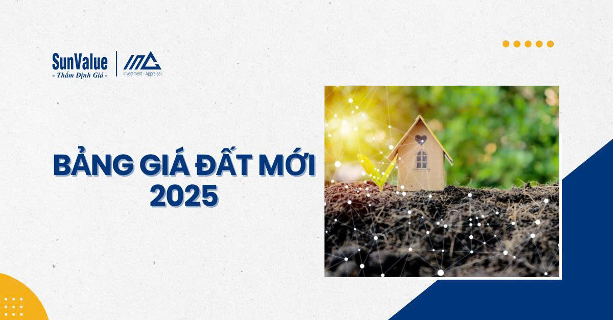 BẢNG GIÁ ĐẤT MỚI 2025: CHÌA KHÓA CHO GIAO DỊCH BẤT ĐỘNG SẢN