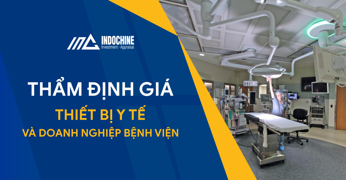 Thẩm định giá thiết bị y tế và doanh nghiệp bệnh viện