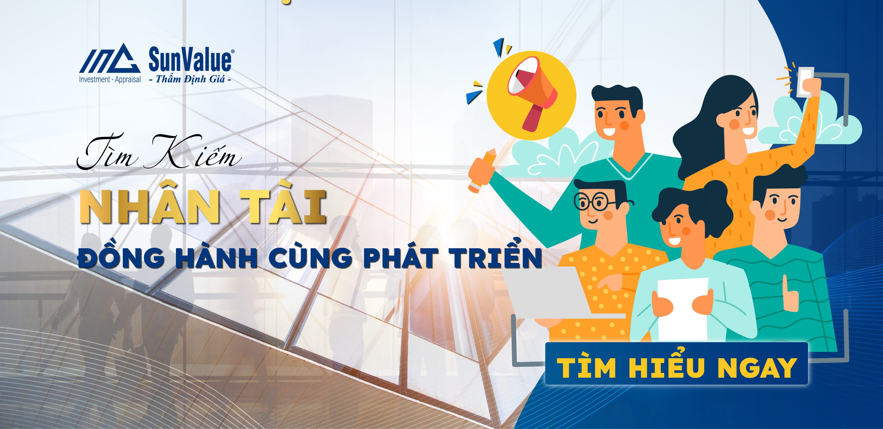 SunValue TÌM KIẾM NHÂN TÀI ĐỒNG HÀNH CÙNG PHÁT TRIỂN