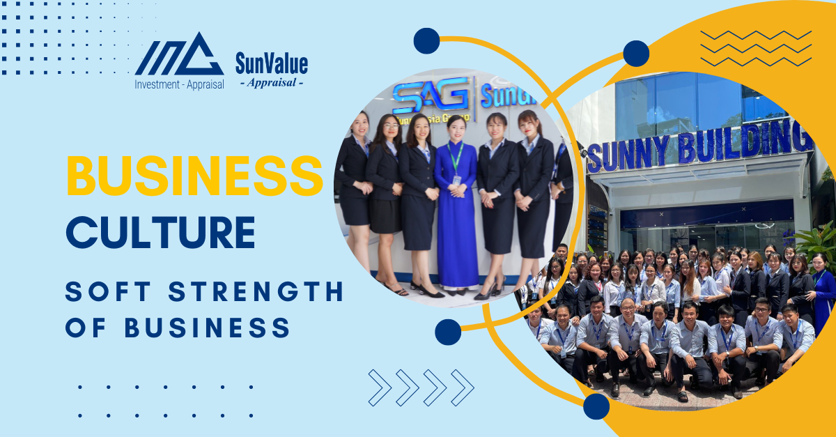BUSINESS CULTURE – SOFT STRENGTH OF BUSINESS