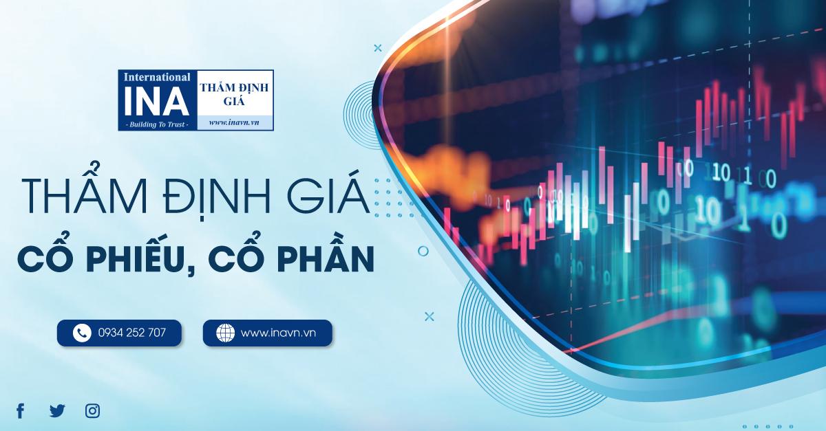 THẨM ĐỊNH GIÁ CỔ PHẦN, CỔ PHIẾU, CHỨNG KHOÁN