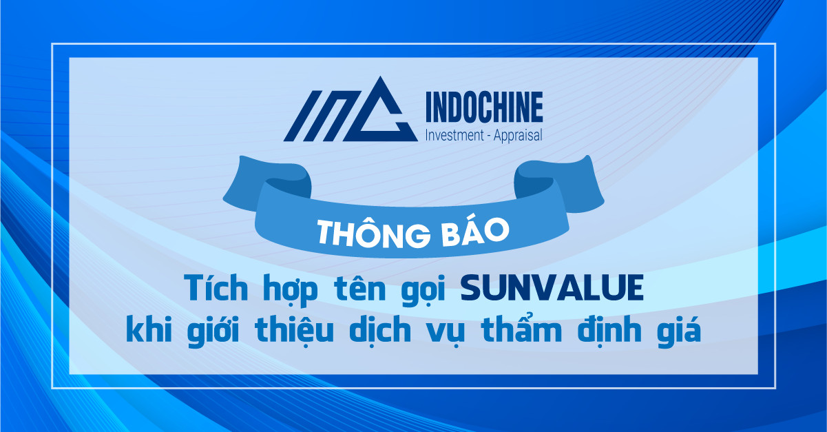 THÔNG BÁO TÍCH HỢP TÊN GỌI SUNVALUE KHI GIỚI THIỆU DỊCH VỤ THẨM ĐỊNH GIÁ