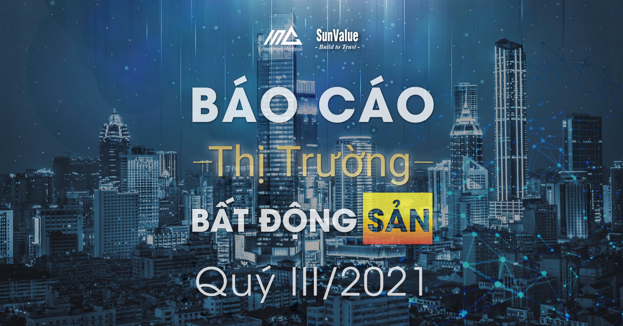 Báo cáo thị trường Bất động sản Qúy III/2021