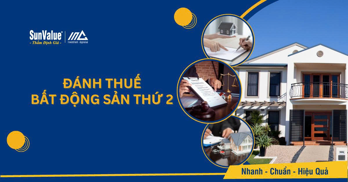 ĐÁNH THUẾ BẤT ĐỘNG SẢN THỨ 2: CHUẨN BỊ GÌ TỪ BÂY GIỜ?
