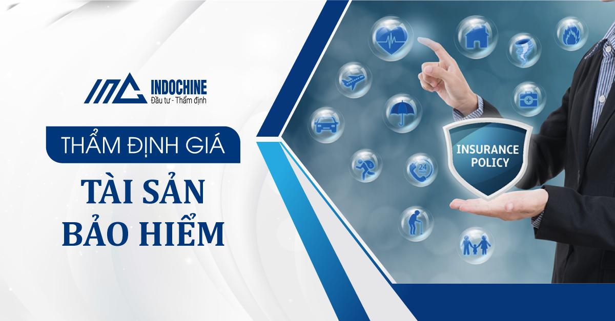 THẨM ĐỊNH GIÁ TÀI SẢN BẢO HIỂM