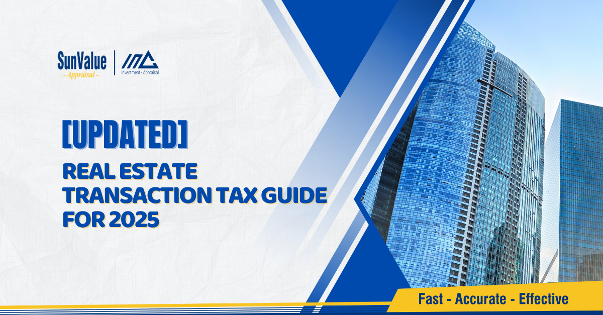 [UPDATED] REAL ESTATE TRANSACTION TAX GUIDE FOR 2025