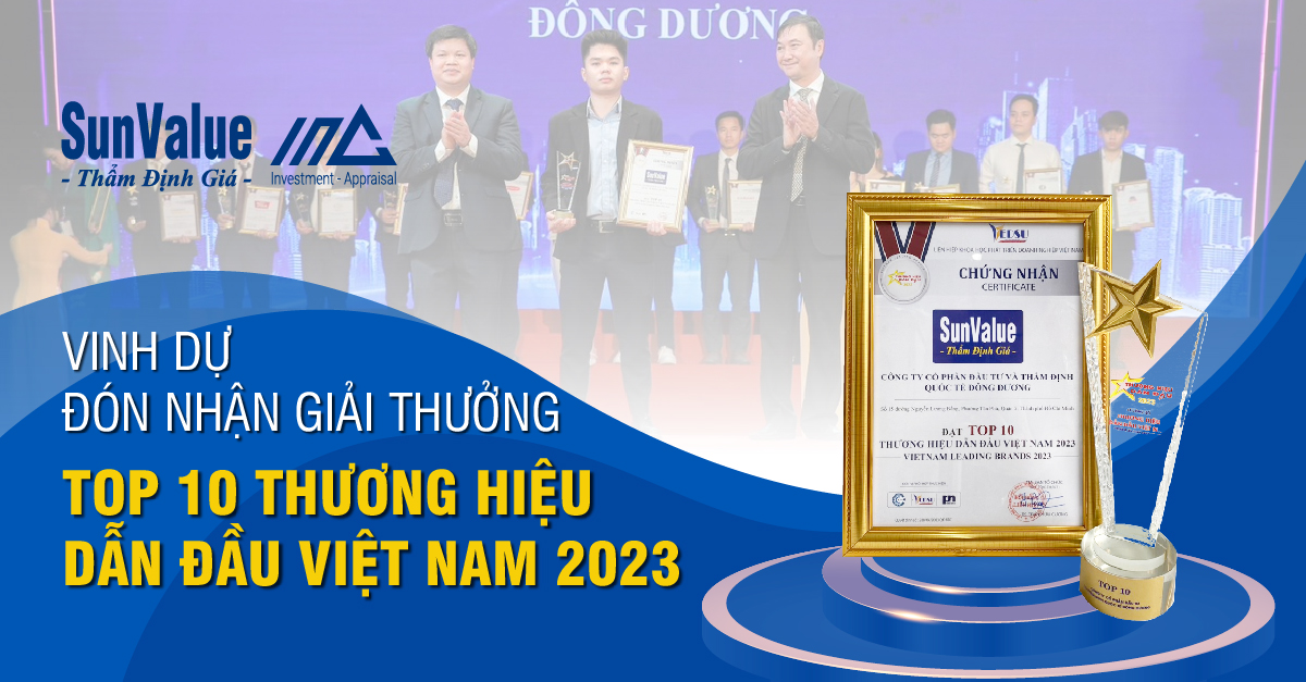 SunValue VINH DỰ NHẬN GIẢI THƯỞNG “TOP 10 THƯƠNG HIỆU DẪN ĐẦU VIỆT NAM 2023”