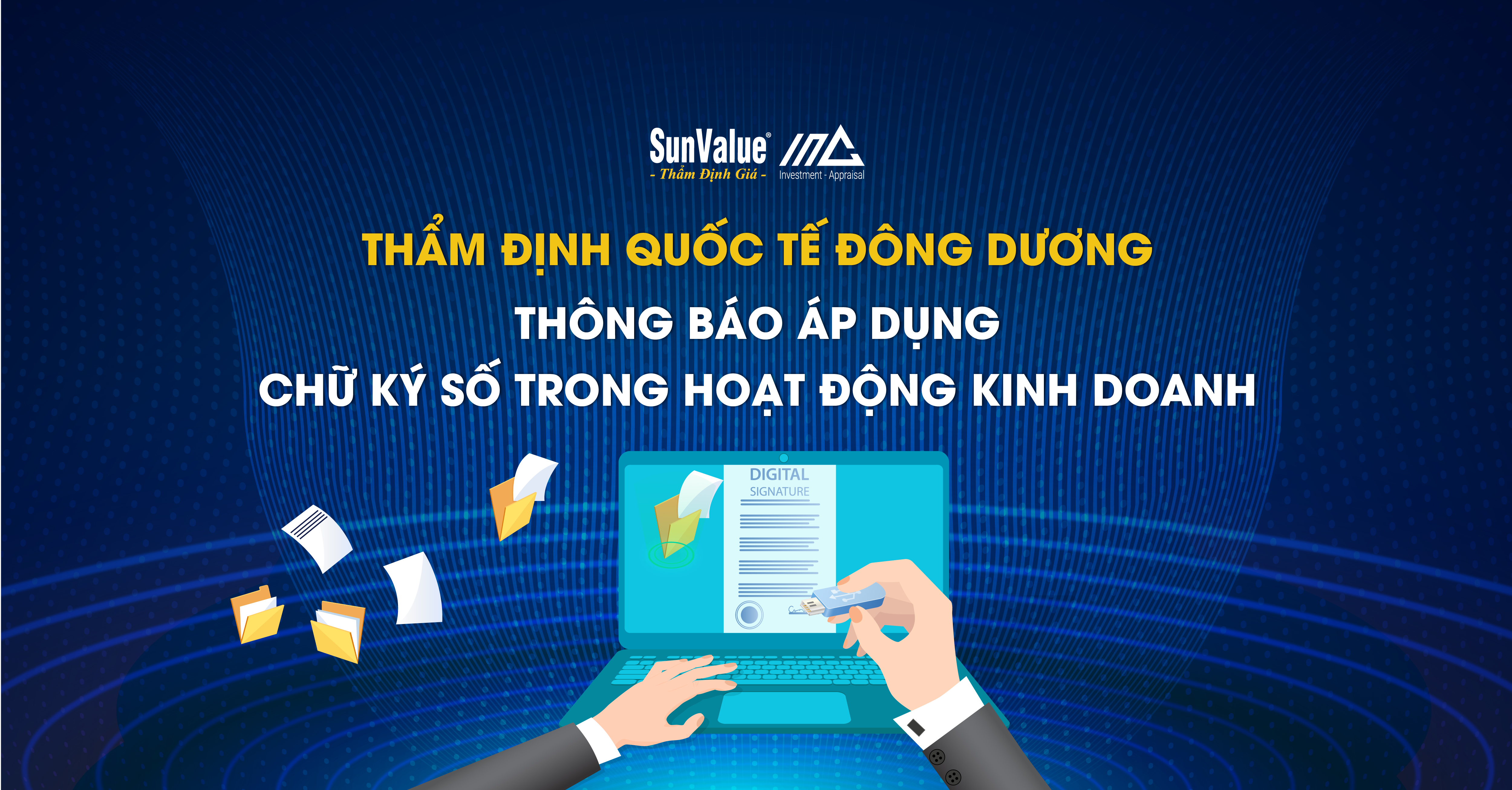 THÔNG BÁO ÁP DỤNG CHỮ KÝ SỐ TRONG HOẠT ĐỘNG KINH DOANH