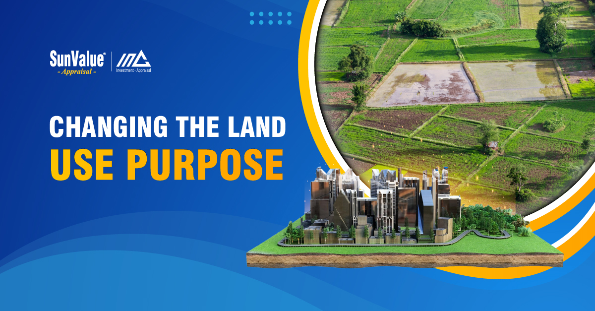 IMPORTANT NOTES WHEN CHANGING THE LAND USE PURPOSE