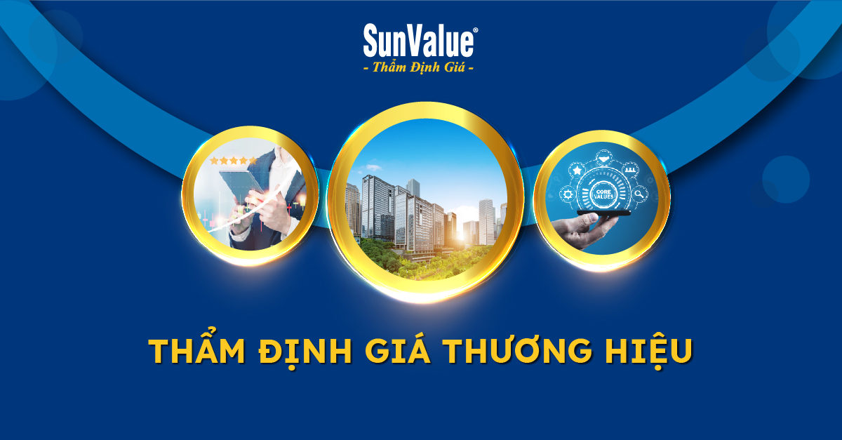 THƯƠNG HIỆU VÀ CÁCH THẨM ĐỊNH GIÁ THƯƠNG HIỆU