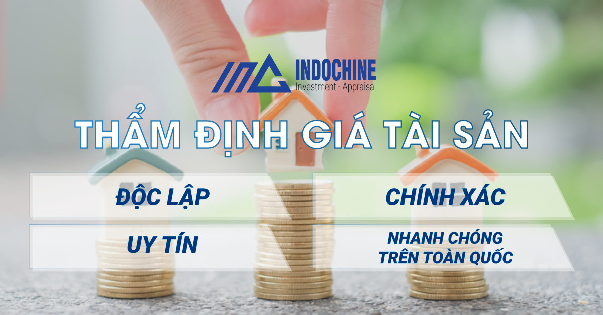 INA THẨM ĐỊNH GIÁ TÀI SẢN ĐỘC LẬP – CHÍNH XÁC – UY TÍN – NHANH CHÓNG TRÊN TOÀN QUỐC