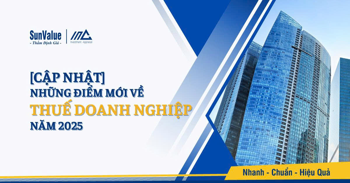 CẬP NHẬT NHỮNG ĐIỂM MỚI VỀ THUẾ DOANH NGHIỆP NĂM 2025