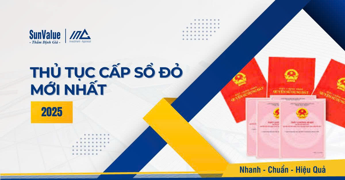 THỦ TỤC CẤP SỔ ĐỎ MỚI NHẤT: HỒ SƠ, QUY TRÌNH, CHI PHÍ