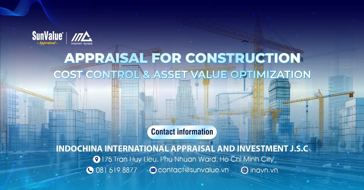 appraisal for Construction – Cost Control & Asset Value Optimization