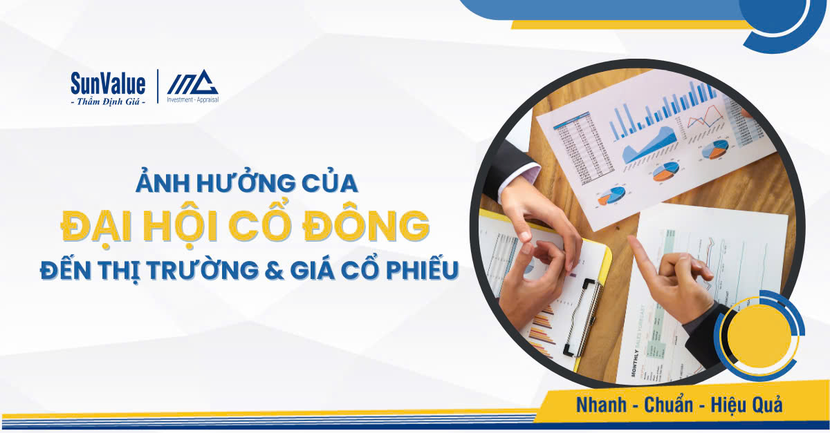 Ảnh hưởng của Đại hội cổ đông đến thị trường & giá cổ phiếu