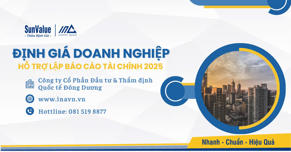 Định giá doanh nghiệp hỗ trợ lập báo cáo tài chính 2025