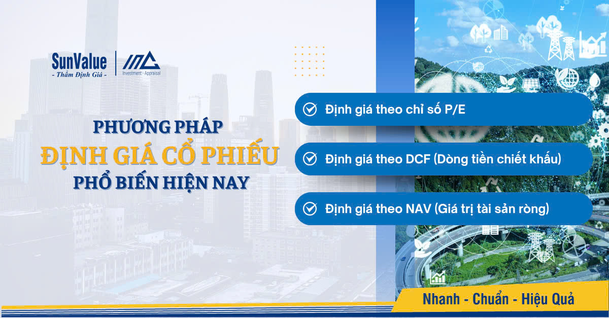 3 phương pháp định giá cổ phiếu phổ biến