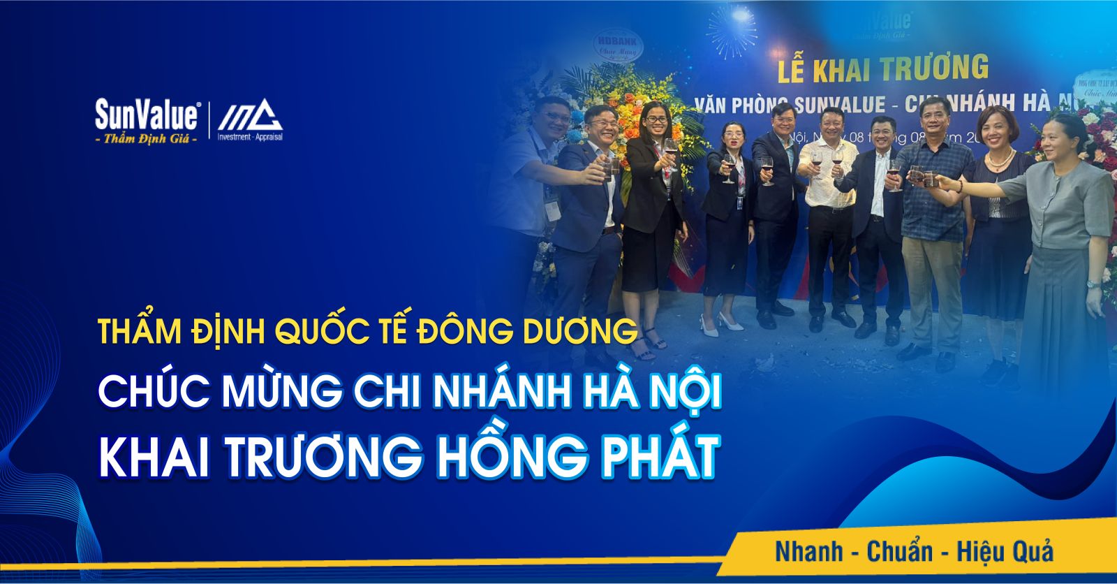 Công ty CP Đầu tư và Thẩm định Quốc tế Đông Dương (SunValue) long trọng tổ chức lễ khai trương Chi nhánh Hà Nội