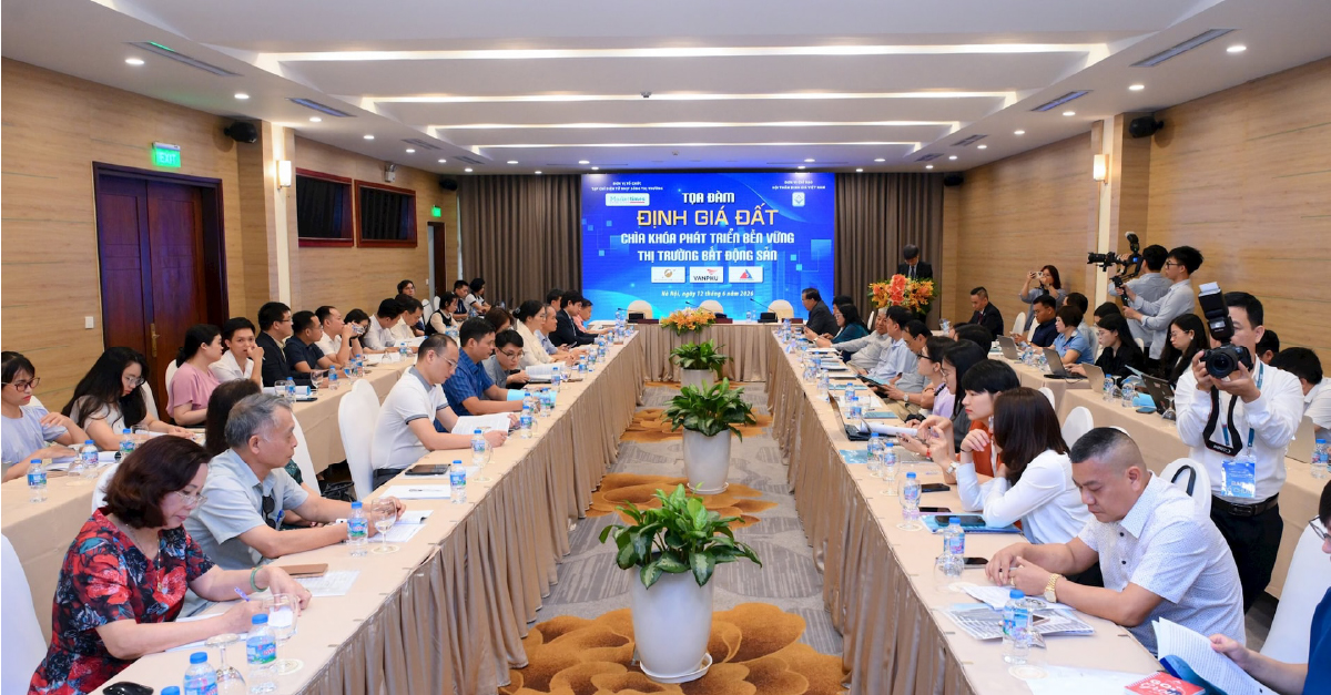 Tọa đàm “Định giá đất – Chìa khóa phát triển bền vững thị trường bất động sản”