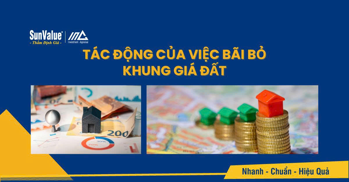 Tác động của việc bãi bỏ khung giá đất