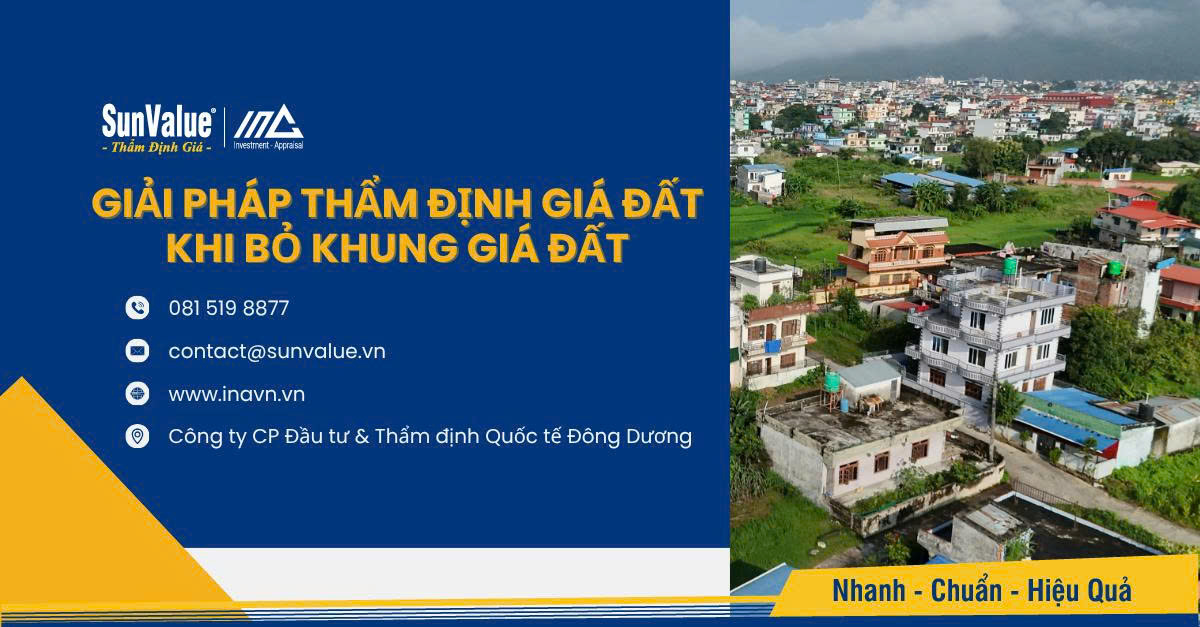 SunValue thẩm định giá đất khi bỏ khung giá đất