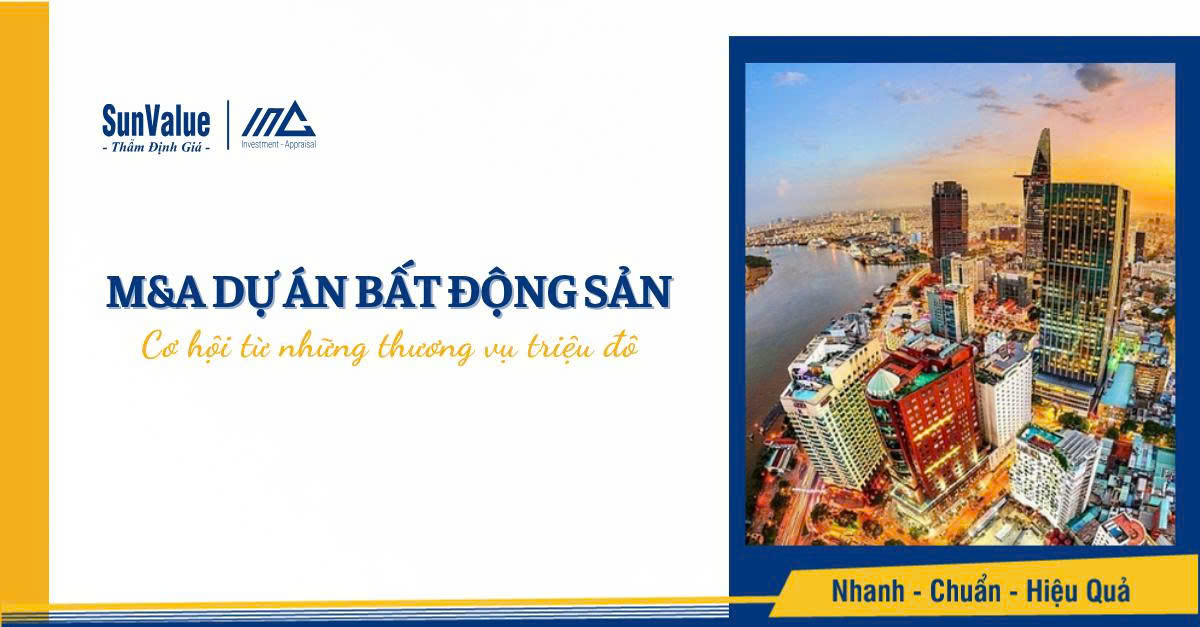 M&A dự án bất động sản – Cơ hội từ những thương vụ triệu đô