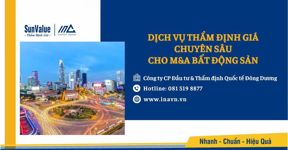 Thẩm định Quốc tế Đông Dương – Đối tác uy tín trong M&A bất động sản