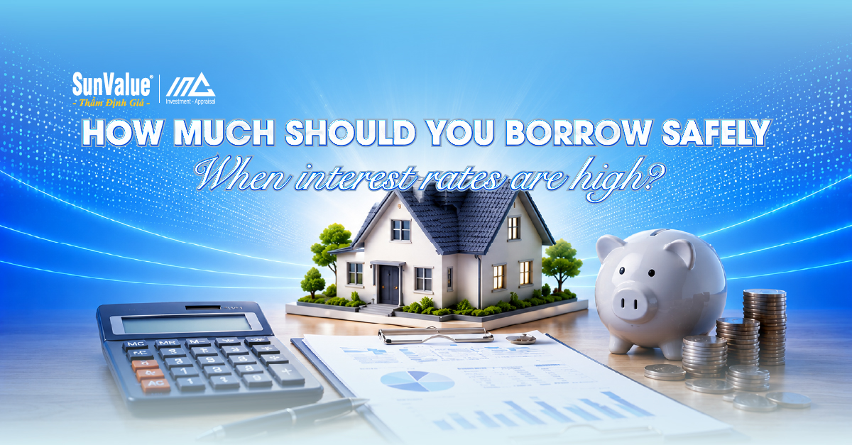 how much should you borrow safely when interest rates are high?