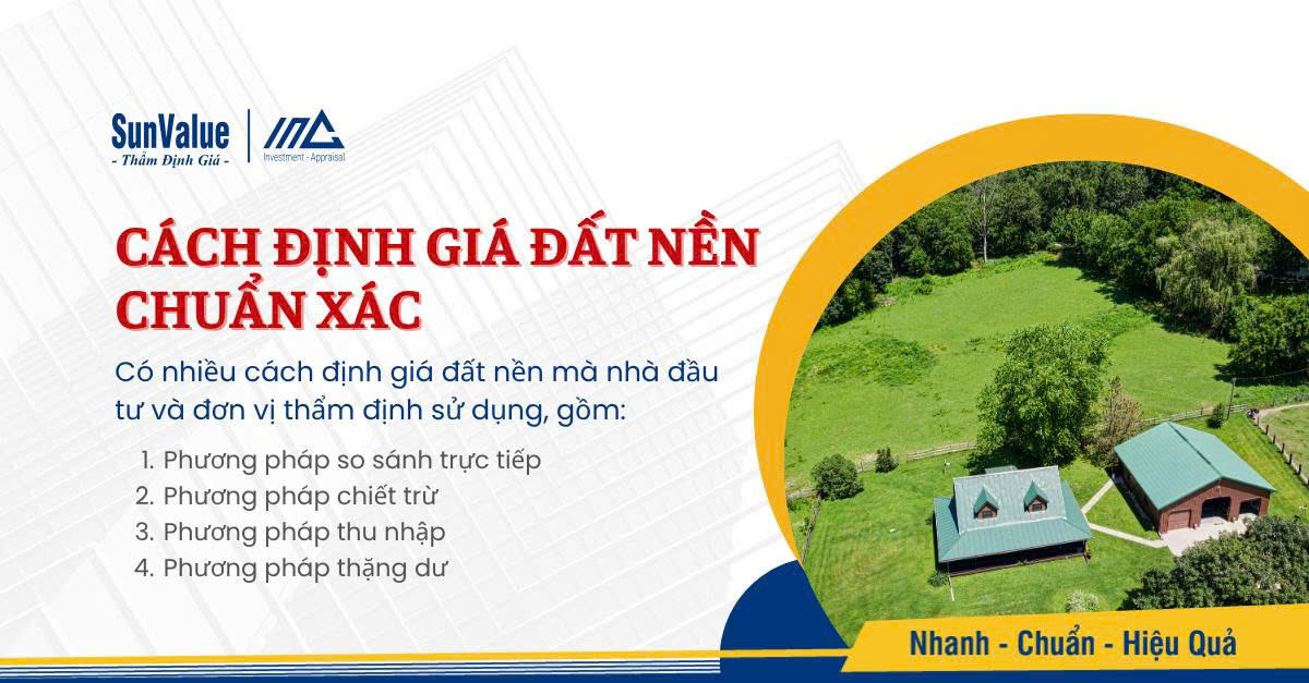Cách định giá đất nền chuẩn xác