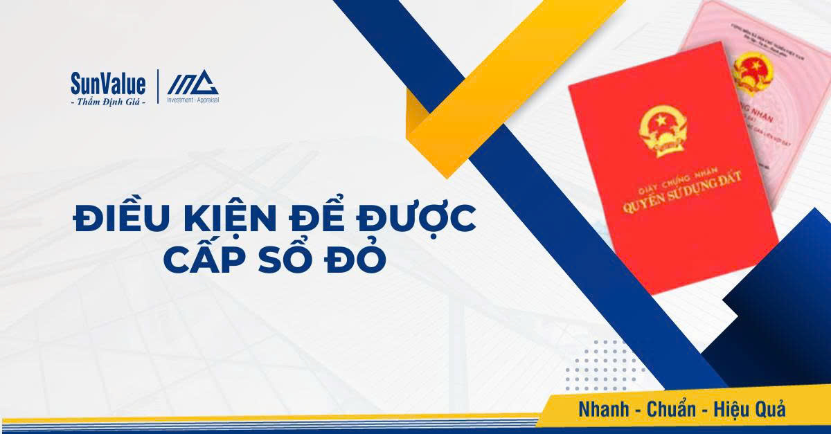 Điều kiện để được cấp sổ đỏ