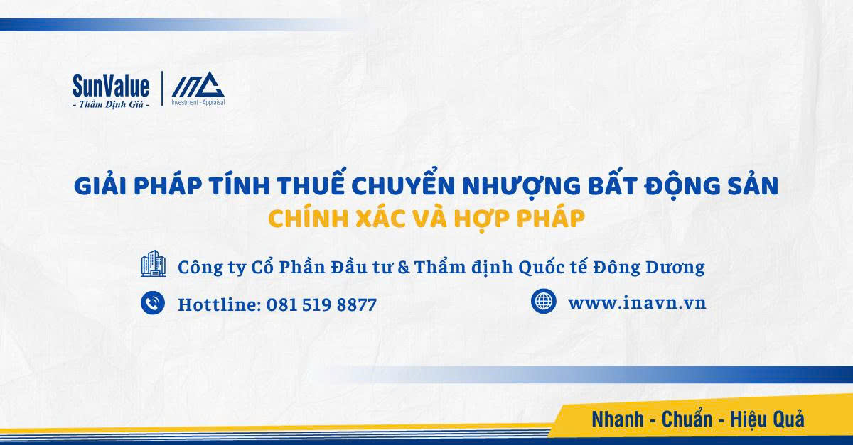 SunValue để thẩm định giá bất động sản tính thuế chuyển nhượng