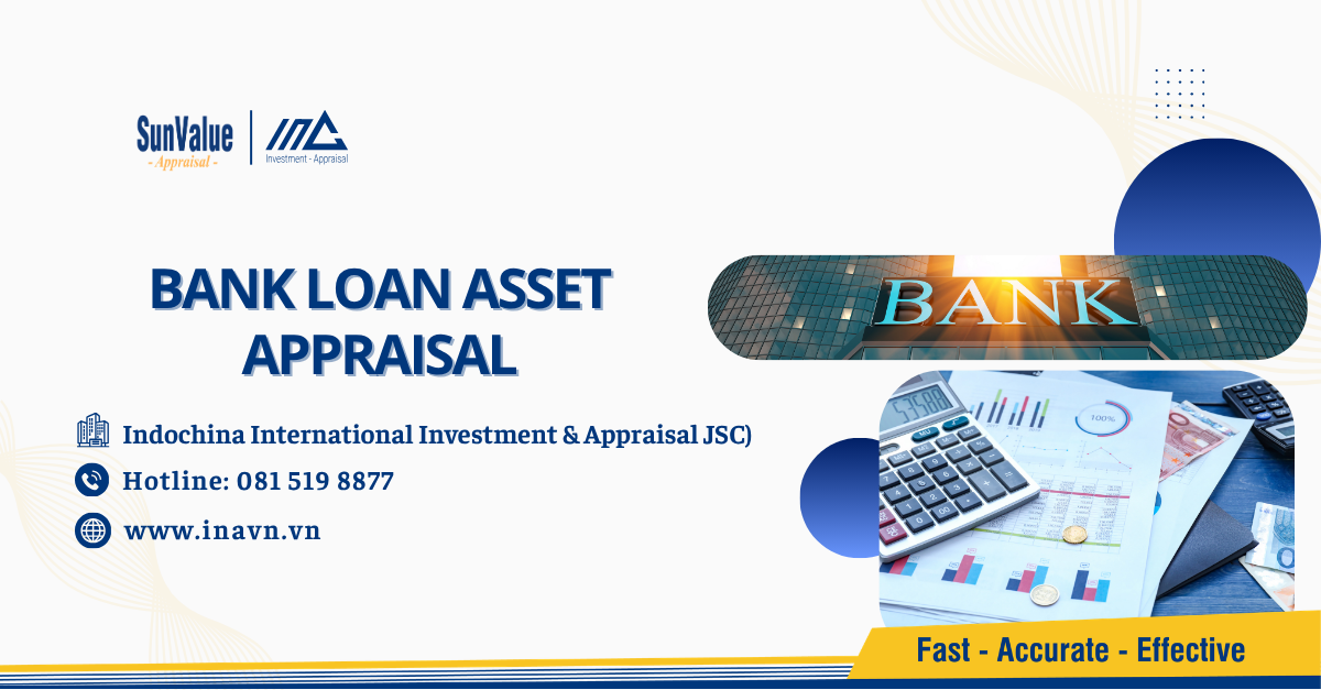 bank loan asset appraisal